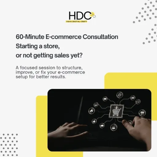 60 Minutes- E-commerce Launch & Conversion Consultation